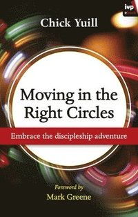 bokomslag Moving in the Right Circles