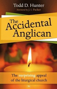 bokomslag The Accidental Anglican
