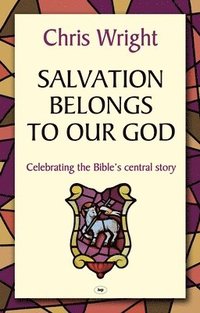 bokomslag Salvation Belongs to Our God