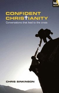 bokomslag Confident Christianity