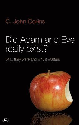 bokomslag Did Adam and Eve Really Exist?