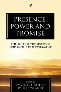 bokomslag Presence, Power and Promise