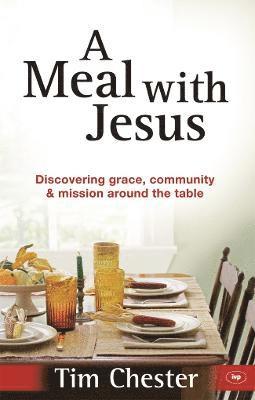 A Meal With Jesus 1