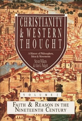 Padgett, A: Christianity & Western Thought (Vol 2)
