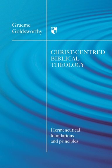 bokomslag christ-centered biblical theology