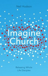 bokomslag Imagine Church