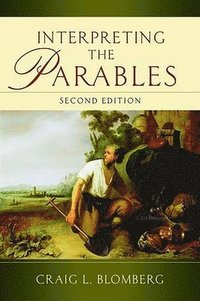 bokomslag Interpreting the Parables