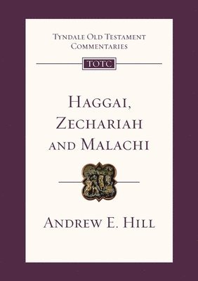 bokomslag Haggai, Zechariah and Malachi