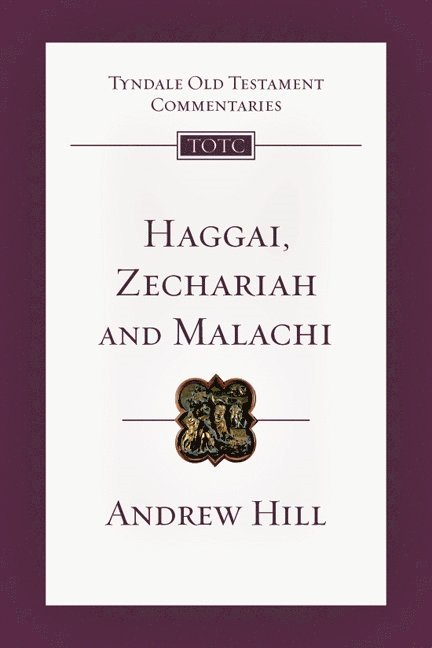 Haggai, Zechariah and Malachi 1