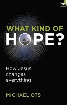 What Kind of Hope? 1