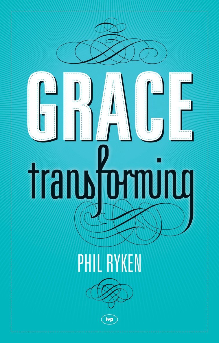 Grace Transforming 1