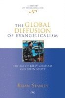 bokomslag The Global Diffusion of Evangelicalism