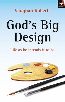 God's Big Design 1