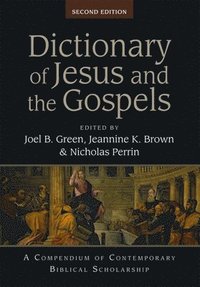 bokomslag Dictionary of Jesus and the Gospels