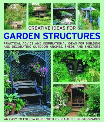 bokomslag Creative Ideas for Garden Structures