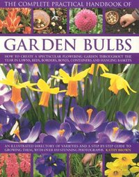 bokomslag Complete Practical Handbook of Garden Bulbs