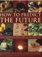 Staci Mendoza - How to Predict the Future, Häftad