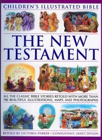bokomslag Children's Illustrated Bible: the New Testament