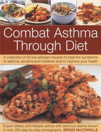 bokomslag Combat Asthma Through Diet Cookbook