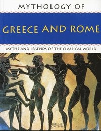 bokomslag Mythology of Greece and Rome