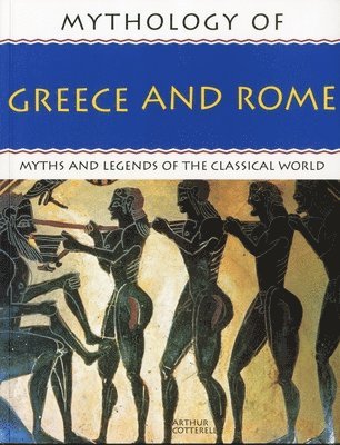 bokomslag Mythology of Greece and Rome