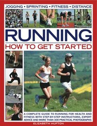 bokomslag Running: How to Get Started