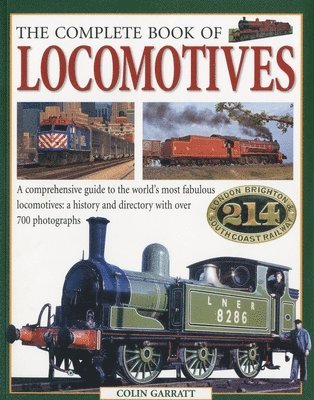 Colin Garratt - Complete Book of Locomotives, Häftad