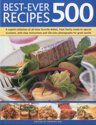 Martha Day - Best Ever 500 Recipes, Häftad