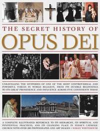 bokomslag Secret History of Opus Dei