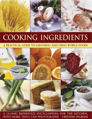 Christine Ingram - Cooking Ingredients, Häftad