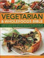 bokomslag Vegetarian & Wholefood Bible