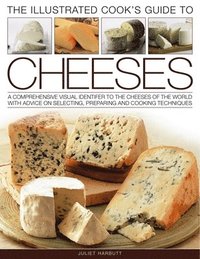 bokomslag Illustrated Cook's Guide to Cheeses