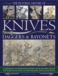 bokomslag Pictorial History of Knives, Daggers & Bayonet