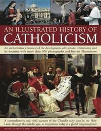 bokomslag Illustrated History of Catholicism
