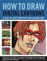 bokomslag How to Draw Digital Cartoons: a Step-by-step Guide