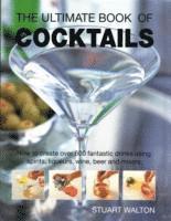 Stuart Walton - Ultimate Book of Cocktails, Inbunden