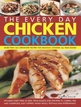 Hill Simona, Simona Hill - Every Day Chicken Cookbook, Häftad