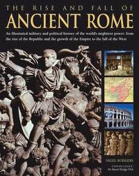 bokomslag Rise & Fall of Ancient Rome