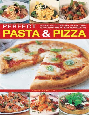 Perfect Pasta & Pizza 1