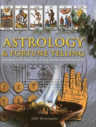 Sally Morningstar - Astrology and Fortune Telling, Inbunden