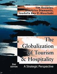 bokomslag The Globalization of Tourism and Hospitality