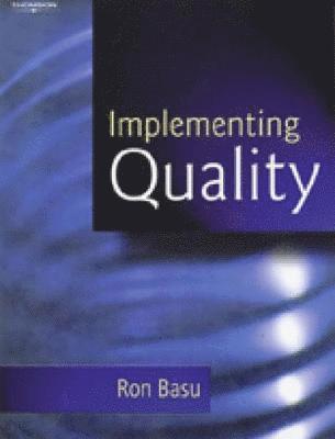 Ron Basu - Implementing Quality, Häftad