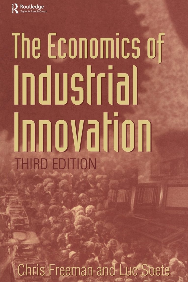 Economics of Industrial Innovation 1