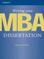 bokomslag Writing Your MBA Dissertation