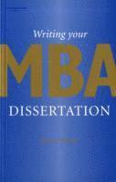 Writing Your MBA Dissertation