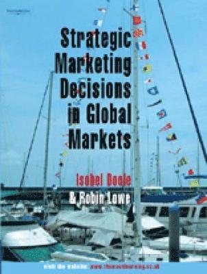 bokomslag Strategic Marketing Decisions In Global Markets