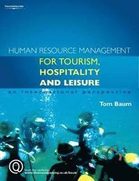 bokomslag Human Resource Management for the Tourism, Hospitality and Leisure Industries