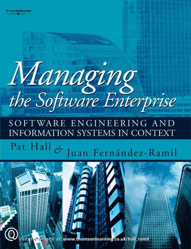 bokomslag Managing the Software Enterprise: Software Engineering & Information Systems in Context