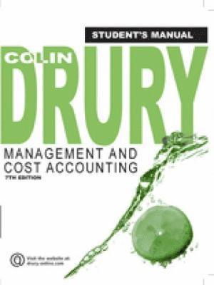 Colin Drury - Management and Cost Accounting, Student Manual, Häftad