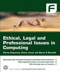 bokomslag Ethical, Legal and Professional Issues in Computing
